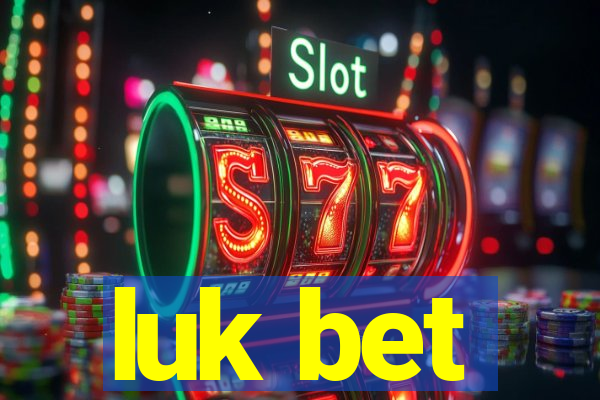 luk bet